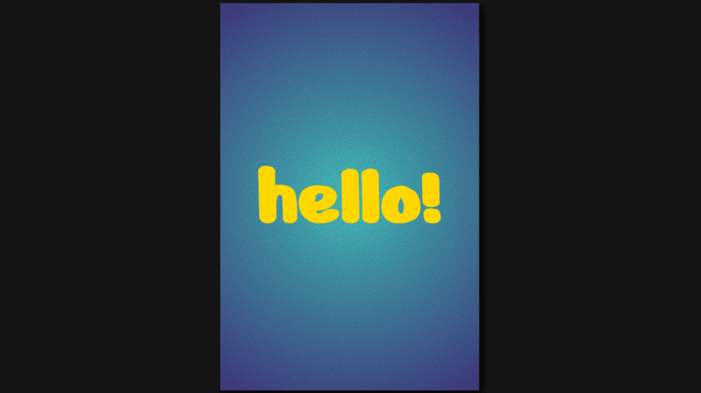 Screenshot. Shows a card with a grainy light to dark blue radial gradient background. The card also has the text hello! in the middle, unaffected by the filter that makes the background gradient noisy.