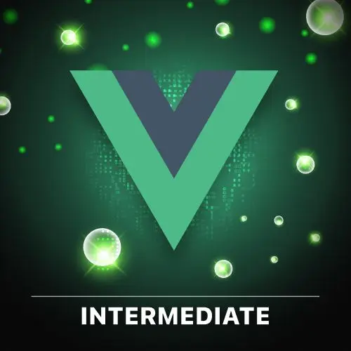 Intermediate Vue: Composition API, Slots, & State Management